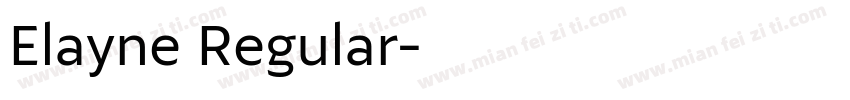 Elayne Regular字体转换